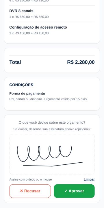 Cliente aprovando o orçamento da Olho Vivo Segurança Eletrônica pelo celular